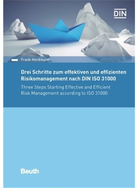预订【德语】Drei Schritte zum effektiven und effizienten Risikomanagement nach DIN ISO[9783410287100]