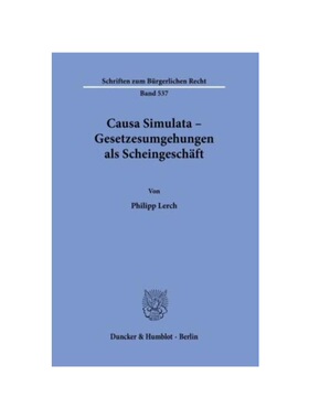 预订【德语】Causa Simulata - Gesetzesumgehungen als Scheingesch?ft.:Dissertationsschrift
