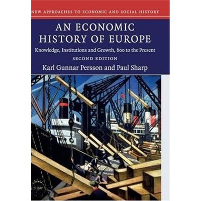 按需印刷An Economic History of Europe:Knowledge, Institutions and Growth, 600 to the Present[9781107095564]