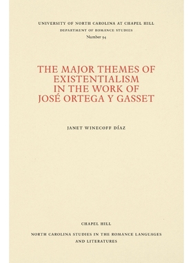 按需印刷The Major Themes of Existentialism in the Work of José Ortega y Gasset[9780807890943]