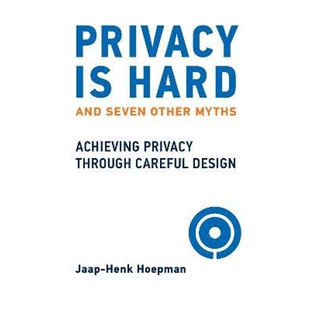 and Myths Design Achieving Careful through Hard Privacy Other 预订Privacy Seven