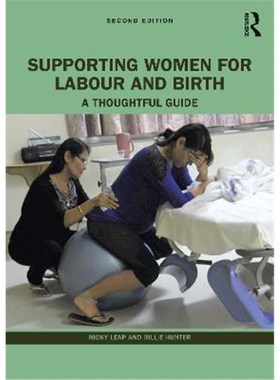 按需印刷Supporting Women for Labour and Birth:A Thoughtful Guide[9780367552336]