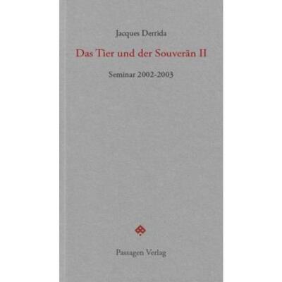 预订【德语】 Das Tier und der Souverän II:Seminar 2002-2003