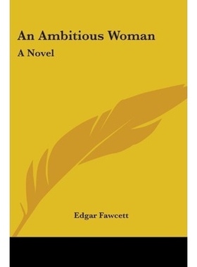 按需印刷不退不换An Ambitious Woman[9780548410660]