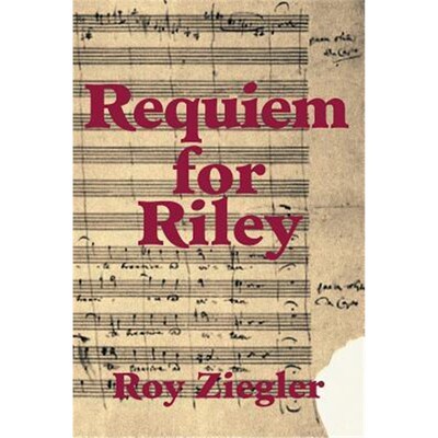 按需印刷不退不换Requiem for Riley[9781543457162]