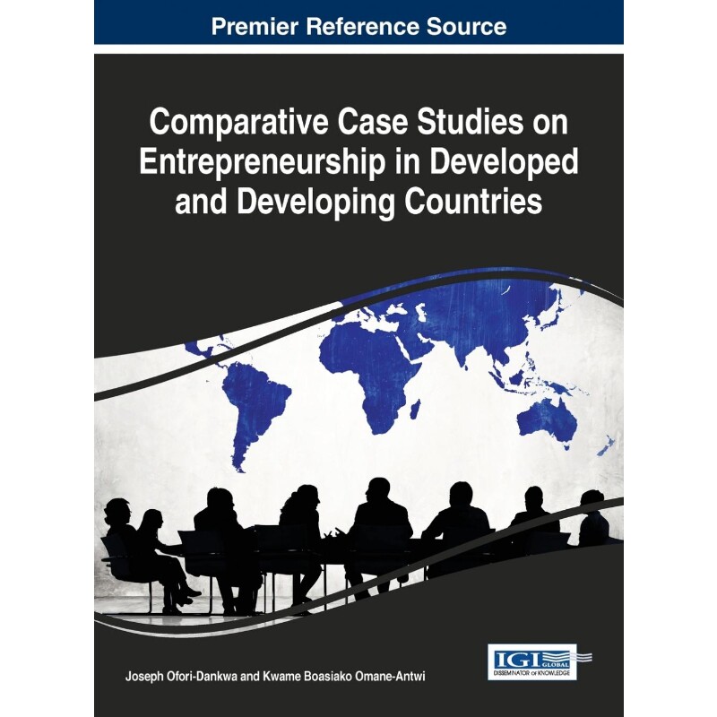 按需印刷不退不换Comparative Case Studies on Entrepreneurship in Developed and Developing Countries[9781466675339]