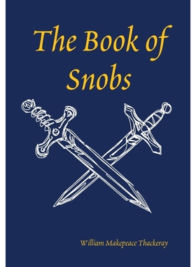 按需印刷The Book of Snobs[9781409266167]