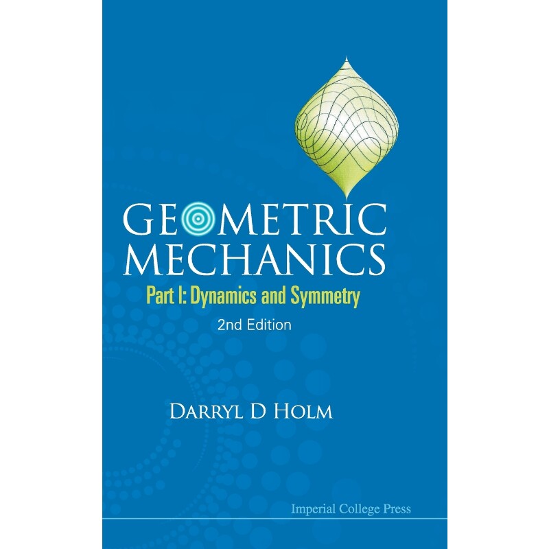 按需印刷不退不换Geometric Mechanics[9781848167742]