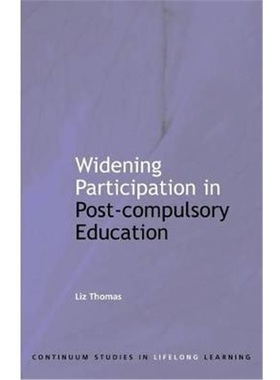按需印刷Widening Participation in Post-Compulsory Education[9780826479082]