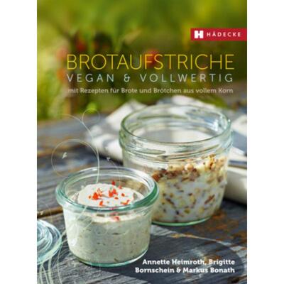 预订【德语】 Brotaufstriche vegan & vollwertig:mit Rezepten für Brote und Brötchen aus
