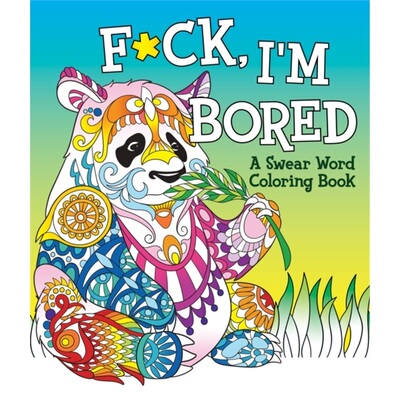 预订F*ck, I'm Bored[9781250273963]