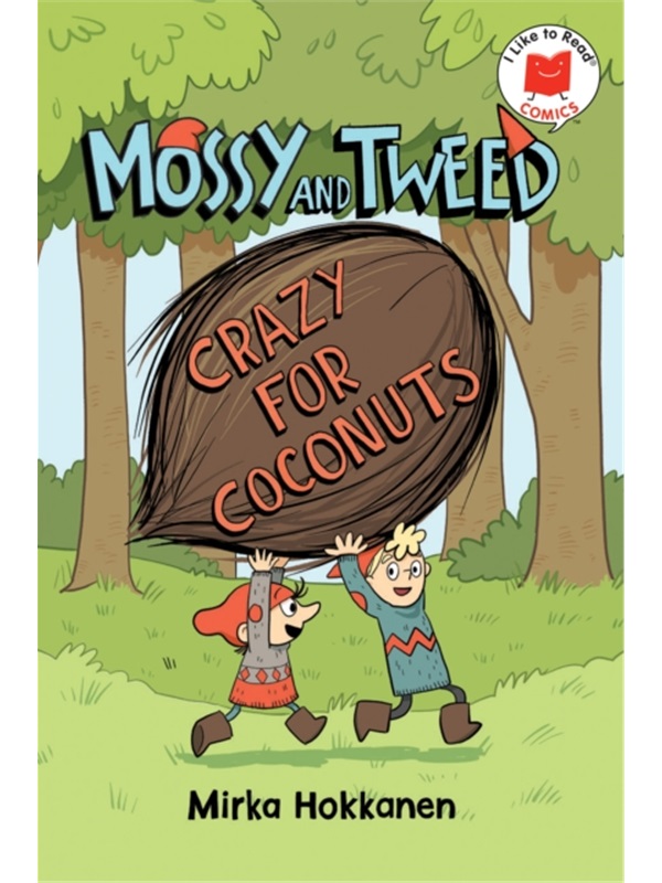 Mossy and Tweed: Crazy for Coconuts