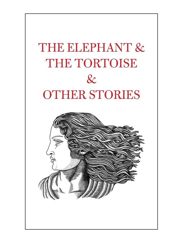 按需印刷不退不换The Elephant & The Tortoise & Other Stories