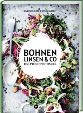 预订【德语】 Bohnen, Linsen und Co:Rezepte mit Proteinkick. Hülsenfrüchte von klassisc
