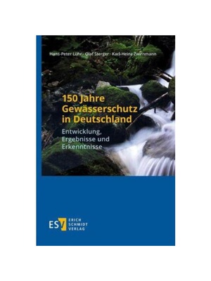 预订【德语】150 Jahre Gew?sserschutz in Deutschland:Entwicklung, Ergebnisse und Erkenntnisse