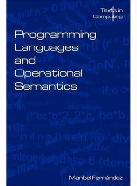 按需印刷Programming Languages and Operational Semantics:An Introduction[9780954300630]
