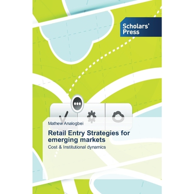 按需印刷Retail Entry Strategies for emerging markets[9783639669879]