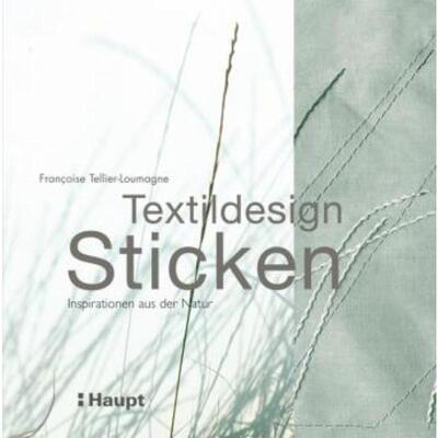 预订【德语】 Textildesign Sticken:Inspirationen aus der Natur