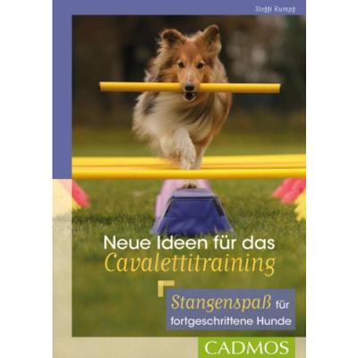 预订【德语】 Neue Ideen für das Cavalettitraining:Stangenspaß für fortgeschrittene Hun