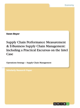 预订不退不换Supply Chain Performance Measurement & E-Business Supply Chain Management