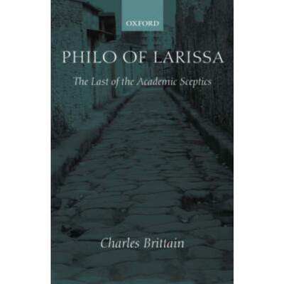 预订Philo of Larissa:The Last of the Academic Sceptics