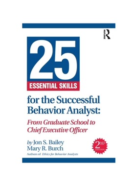 按需印刷不退不换TF 25 Essential Skills for the Successful Behavior Analyst[9781032192079]
