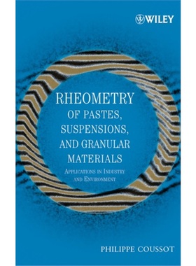 预订Rheometry of Pastes, Suspensions, and Granular Materials[9780471653691]