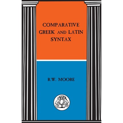 按需印刷Comparative Greek and Latin Syntax[9781853995989]