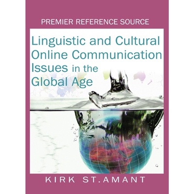 按需印刷不退不换Linguistic and Cultural Online Communication Issues in the Global Age[9781599042138]