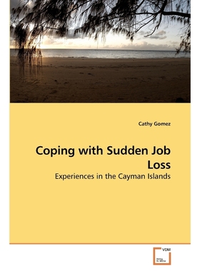 按需印刷Coping with Sudden Job Loss[9783639236965]