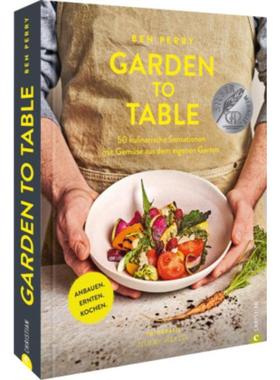 预订【德语】 Garden to Table:50 kulinarische Sensationen mit Gemüse aus dem eigenen Ga