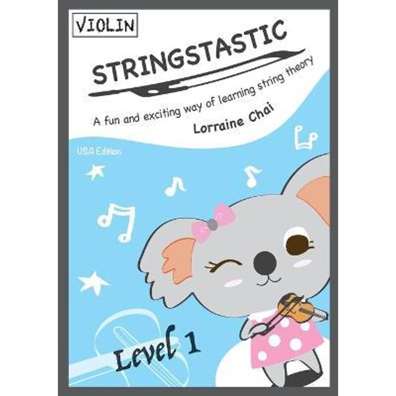 按需印刷不退不换Stringstastic Level 1 - Violin USA[9780648514442]