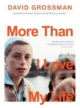 预订More Than I Love My Life:LONGLISTED FOR THE 2022 INTERNATIONAL BOOKER PRIZE