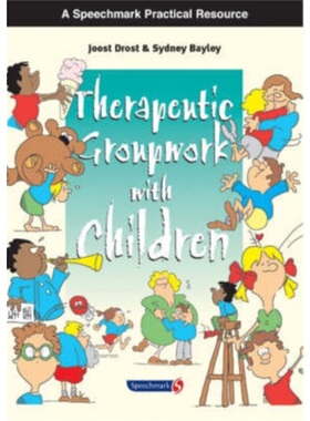 预订Therapeutic Groupwork with Children[9780863882340]
