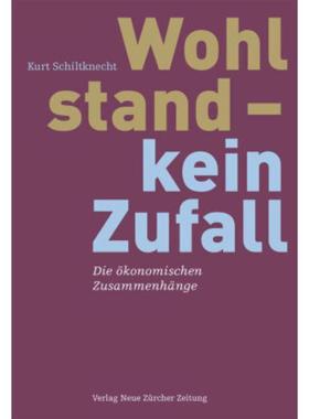 预订【德语】 Wohlstand - kein Zufall:Die Okonomischen