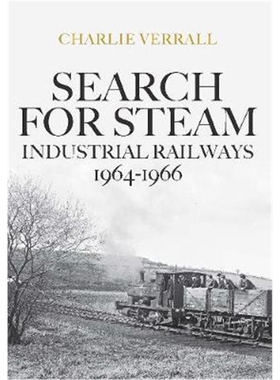 预订Search for Steam: Industrial Railways 1964-1966