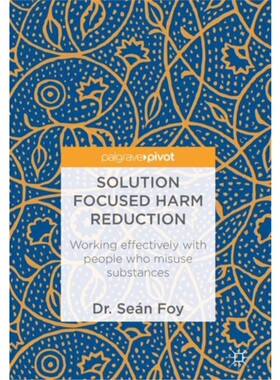 预订Solution Focused Harm Reduction