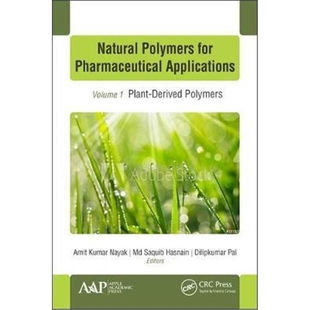 按需印刷不退不换图书Natural Polymers for Pharmaceutical Applications:Volume 1: Plant-Derived Polymers[9781771888455]