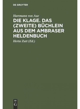按需印刷DEG Die Klage. Das (zweite) Büchlein aus dem Ambraser Heldenbuch[9783110005493]