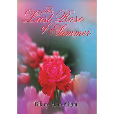 按需印刷不退不换The Last Rose of Summer[9781420864205]