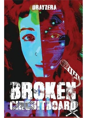 按需印刷Broken Circuitboard:Performance Poetry[9781911368298]