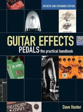 预订Guitar Effects Pedals:The Practical Handbook