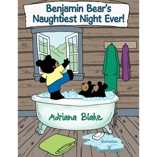 按需印刷Benjamin Bear's Naughtiest Night Ever![9781456752521]
