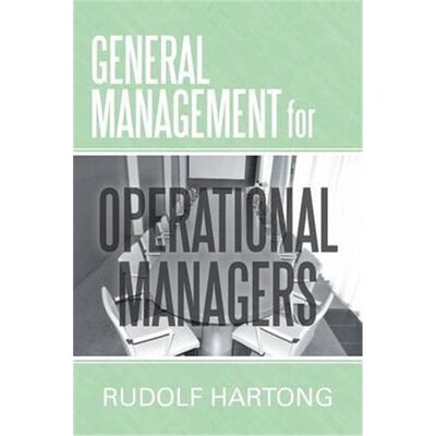按需印刷不退不换General Management for Operational Managers[9781481788816]