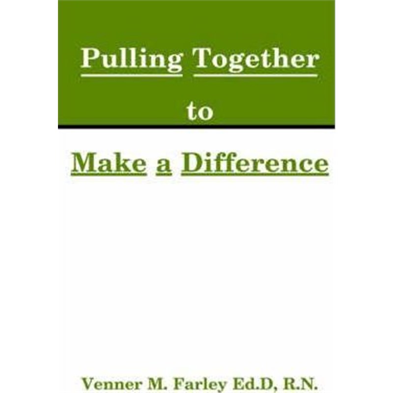 按需印刷Nurses Pulling Together to Make a Difference[9780595005390]