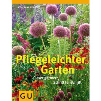 预订不退不换德语 Pflegeleichter Garten:Clever gärtnern Schritt für Schritt
