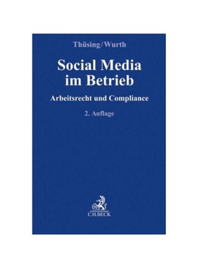 预订【德语】Social Media im Betrieb:Arbeitsrecht und Compliance