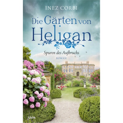 预订【德语】Die Garten von Heligan - Spuren des Aufbruchs[9783404184194]