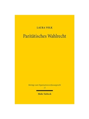预订【德语】Parit?tisches Wahlrecht:Verfassungsrechtliche Zul?ssigkeit und demokratietheoretische Bezüge. Dissertations