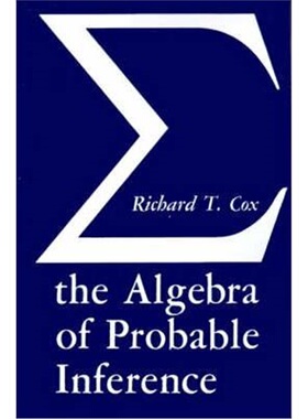 按需印刷不退不换Algebra of Probable Inference[9780801869822]